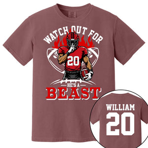 Watch Out For He's A Beast Personalized Football Shirt