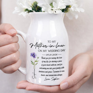 To My Mother In Law On My Wedding Day Custom Birth Month Flowers - Personalized Ceramic Flower Vase