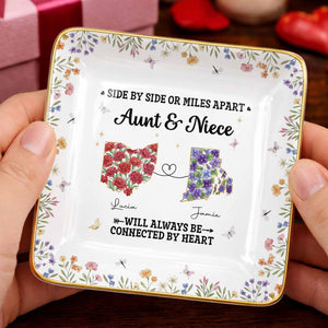 Aunt & Niece Always Connected By Heart, Flowers Design - Personalized Custom Jewelry Dish, Ceramic Dish, Square Shape - AUNT006_SCRF