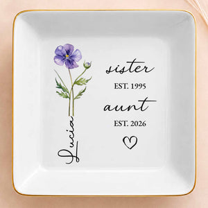 Sister Aunt Birth Month Flower Custom Name Heart - Personalized Custom Jewelry Dish, Square Ceramic Dish - AUNT023_SCRD