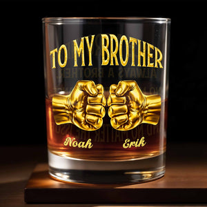 To My Brother Fist Bump Design - Personalized Custom Whiskey Glass - BRT017_RWG