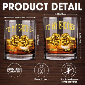 To My Brother Fist Bump Design - Personalized Custom Whiskey Glass - BRT017_RWG