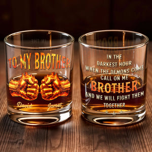 To My Brother Flaming Fists Of Bond And Strength - Personalized Custom Whiskey Glass - BRT031_RWG