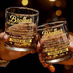 To My Brother Greatest Gift Our Parents Ever Gave Me Stars Banner - Personalized Custom Whiskey Glass - BRT056_RWG