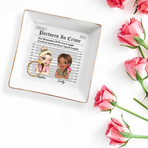 Partners In Crime Just Remember If We Get Caught - Personalized Custom Jewelry Dish, Square Ceramic Dish - BST188_SCRD