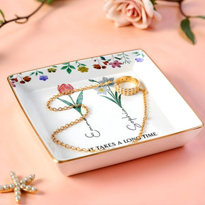 It Takes A Long Time To Grow An Old Friend, Floral Design - Personalized Custom Jewelry Dish, Ceramic Dish, Square Shape - BST237_SCRF