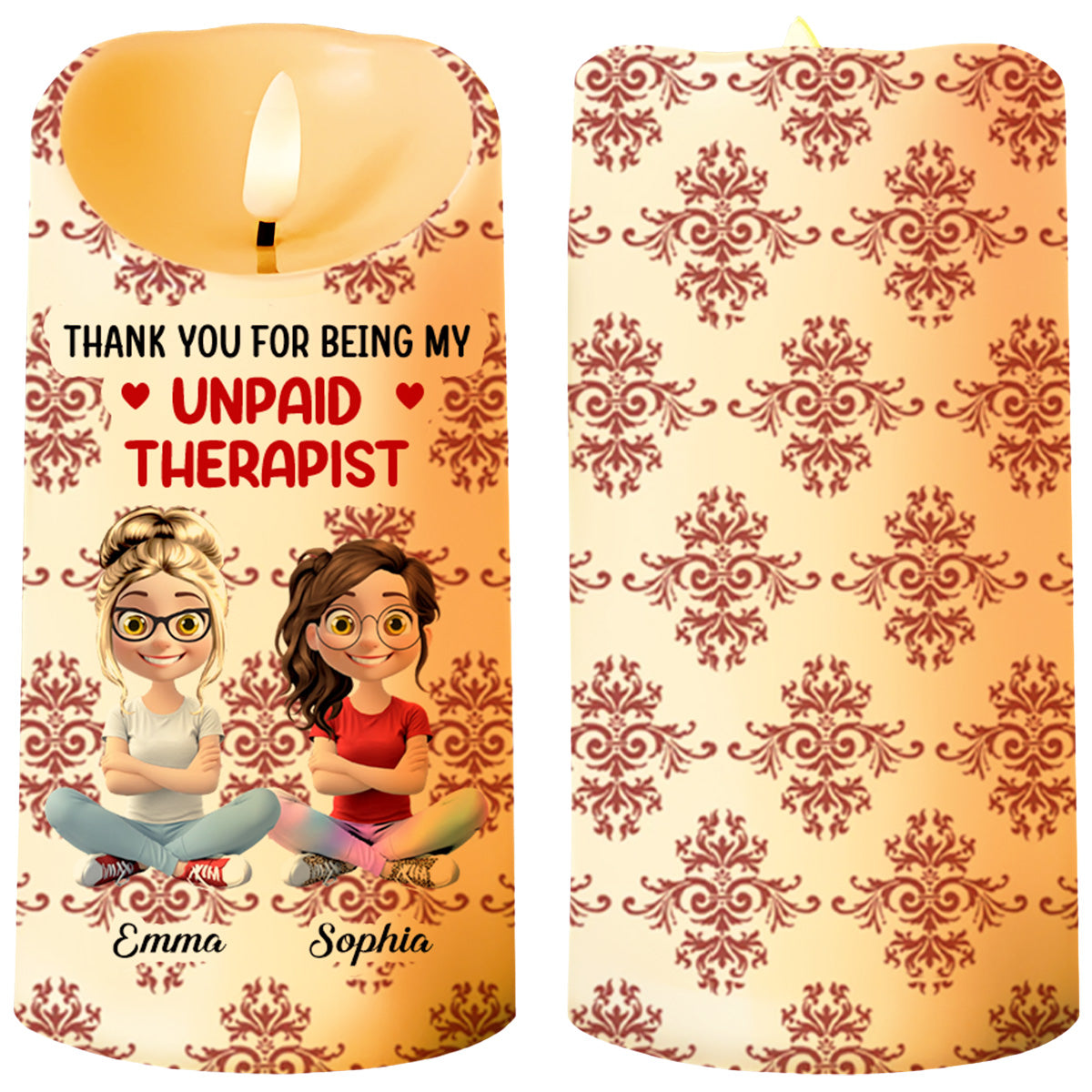 Thank You For Being My Unpaid Therapist, Two Friends - Personalized Custom LED Candle - BST475_LECA
