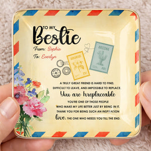 To My Bestie, A Truly Great Friend, Flowers Postage Stamps - Personalized Custom Jewelry Dish, Ceramic Dish, Square Shape - BST500_SCRF