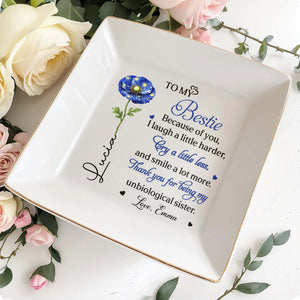 To My Bestie Unbiological Sister Birth Month Flower Jewelry Holder - Personalized Custom Jewelry Dish, Square Ceramic Dish - BST569_SCRD