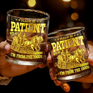 Please Be Patient With Me, Horse Carriage Design - Personalized Custom Whiskey Glass - COL064_RWG