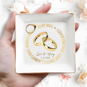 Loved You Then Love You Still Wedding Rings Heart Dish - Personalized Custom Jewelry Dish - CPL004_SCRD