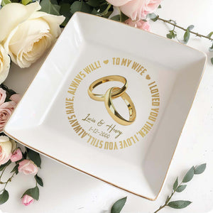 Loved You Then Love You Still Wedding Rings Heart Dish - Personalized Custom Jewelry Dish - CPL004_SCRD