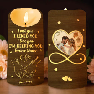 I Met You, I Liked You, Forever Yours Love Symbol Design - Personalized Custom LED Candle - CPL084_LECA