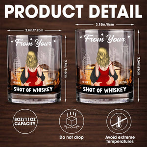 From Your Shot Of Whiskey, The Only One I Want To Annoy - Personalized Custom Whiskey Glass - CPL1155_RWG