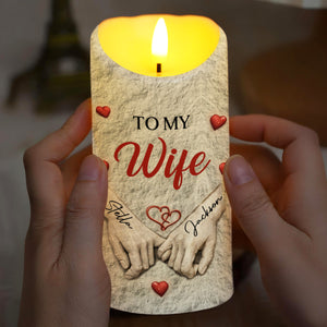 To My Wife I Wish I Could Turn Back The Clock Holding Hands - Personalized Custom LED Candle - CPL1366_LECA