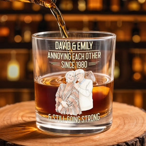 Annoying Each Other Since And Still Going Strong Custom Photo Portrait - Personalized Custom Whiskey Glass - CPL1654_RWG