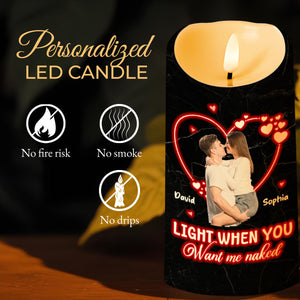 I Love You Either Way Works Light When You Want Me Naked - Personalized Custom LED Candle - CPL201_LECA