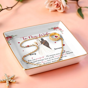 To My Wife, Flowers And Hearts - Personalized Custom Jewelry Dish, Ceramic Dish, Square Shape - CPL464_SCRF