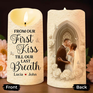 From Our First Kiss Till Our Last Breath With Roses and Wedding Imagery - Personalized Custom LED Candle - CPL925_LECA
