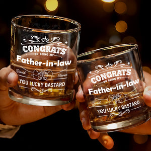 CONGRATS On Being My Father-in-law YOU LUCKY BASTARD, Congratulatory Banners and Clenched Fists - Personalized Custom Whiskey Glass - DAD037_RWG