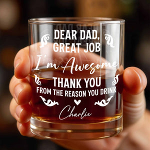 Dear Dad, Great Job I'm Awesome, Swirls And Hearts Design - Personalized Custom Whiskey Glass - DAD278_RWG