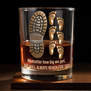 No Matter How Big We Get, Daddy Boot And Baby Footprints - Personalized Custom Whiskey Glass - DAD617_RWG