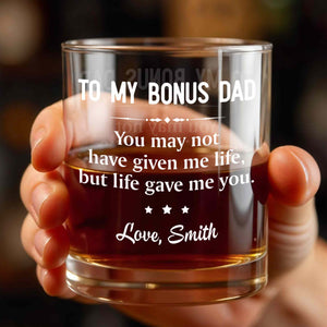 To My Bonus Dad Life Gave Me You With Stars Design - Personalized Custom Whiskey Glass - DAD658_RWG
