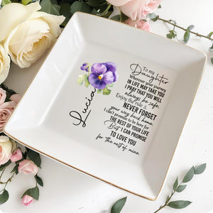To My Daughter Enjoy the Ride & Never Forget - Personalized Custom Jewelry Dish - DAU019_SCRD