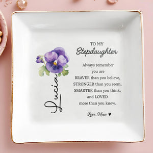 Braver Than You Believe Stronger Than You Seem - Personalized Custom Jewelry Dish - DAU033_SCRD