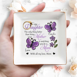 Watching You Be A Mom With All My Love - Personalized Custom Jewelry Dish - DAU049_SCRD