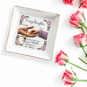 The Only Thing Better Than Being Your Mother - Personalized Custom Jewelry Dish - DAU051_SCRD
