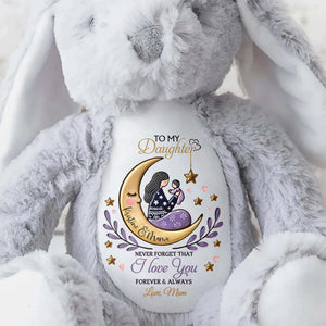 To My Daughter, Never Forget That I Love You Forever & Always, Moon and Stars - Personalized Stuffed Bunny - DAU054_BUN