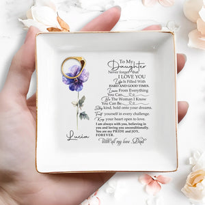 To My Daughter, Always With You, Believing In You, My Pride And Joy - Personalized Custom Jewelry Dish - DAU067_SCRD
