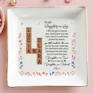 To My Daughters-in-Law, You're Also My Daughters-in-Heart - Personalized Custom Jewelry Dish - DAU076_SCRD