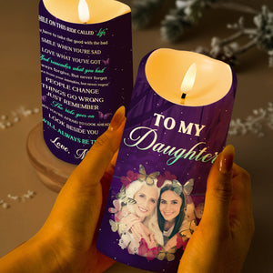 Love And Guidance Message From Mom To Daughter With Butterflies And Flowers - Personalized Custom LED Candle - DAU087_LECA