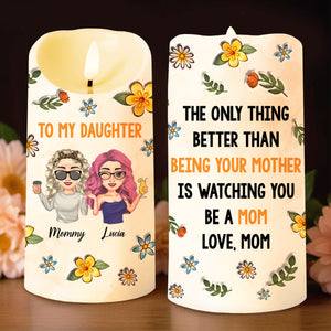 Watching You Be A Mom, Floral Design and Heartfelt Message - Personalized Custom LED Candle - DAU114_LECA