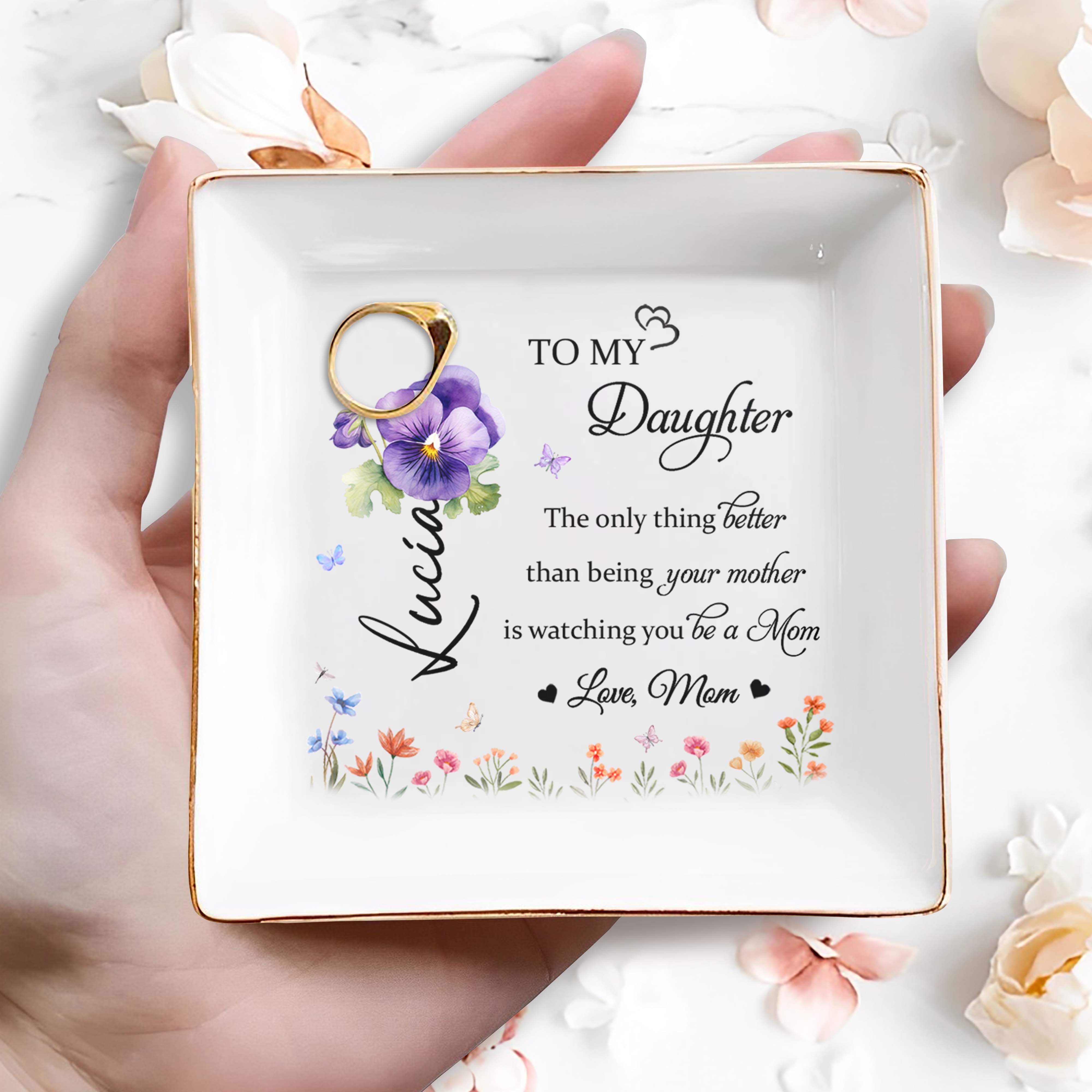 To My Daughter Love Mom Floral Ceramic Dish - Personalized Custom Jewelry Dish, Square Ceramic Dish - DAU121_SCRD