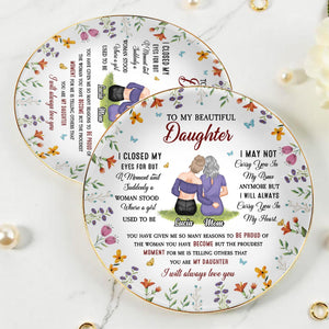To My Beautiful Daughter, Flowers And Butterflies - Personalized Custom Jewelry Dish, Ceramic Dish, Round Shape - DAU142_RCRF