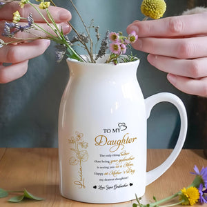 To My Daughter, The Only Thing Better Than Being Your Godmother, Flowers And Hearts - Personalized Ceramic Flower Vase