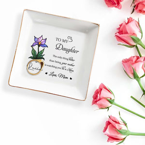 To My Daughter, The Only Thing Better Than Being Your Mother - Personalized Custom Jewelry Dish, Square Ceramic Dish - DAU167_SCRD