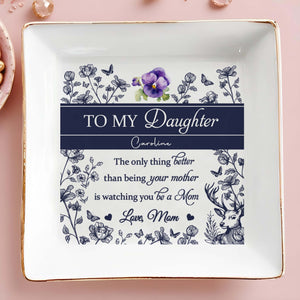 To My Daughter Caroline, Butterflies, Flowers And Deer - Personalized Custom Jewelry Dish, Square Ceramic Dish - DAU158_SCRD