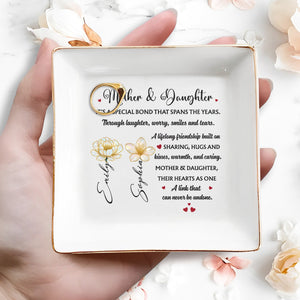 Mother & Daughter Special Bond With Flowers And Hearts - Personalized Custom Jewelry Dish, Square Ceramic Dish - DAU198_SCRD