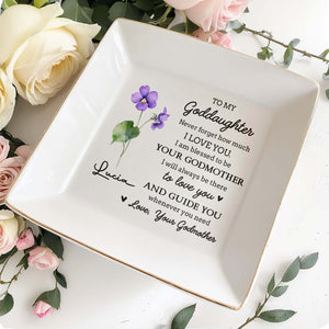 To My Goddaughter Love Blessings From Your Godmother - Personalized Custom Jewelry Dish, Square Ceramic Dish - DAU202_SCRD
