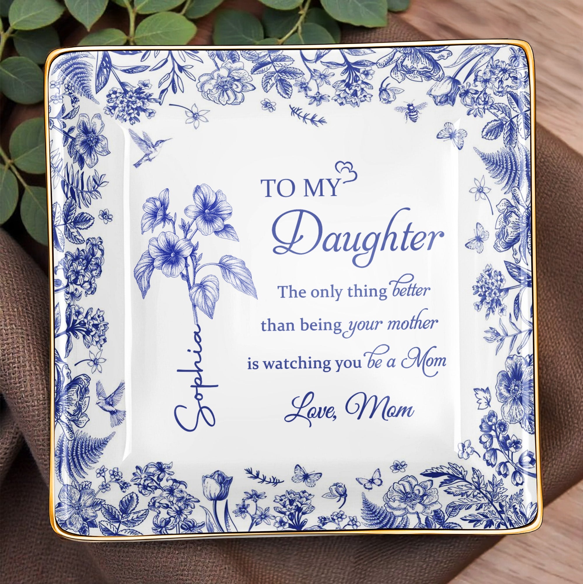 To My Daughter, Floral Design Ceramic Dish - Personalized Custom Jewelry Dish, Ceramic Dish, Square Shape - DAU213_SCRF
