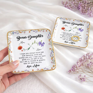 Bonus Daughter I Hope You Always Know Floral Infinity Jewelry Dish - Personalized Custom Jewelry Dish, Ceramic Dish, Square Shape - DAU315_SCRF