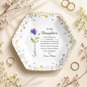 To My Daughter On Your Wedding Day With Birth Month Flowers - Personalized Custom Jewelry Dish, Ceramic Dish, Hexagonal Shape - DAU322_HECRD