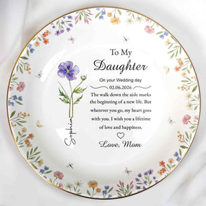 To My Daughter On Your Wedding Day With Purple Flower And Wildflowers - Personalized Custom Jewelry Dish, Ceramic Dish, Round Shape - DAU322_RCRF