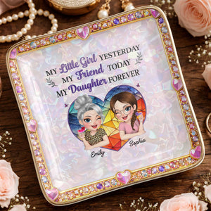My Little Girl Yesterday My Friend Today My Daughter Forever Heart Flower - Personalized Custom Jewelry Dish, Ceramic Dish, Square Shape - DAU364_SCRF