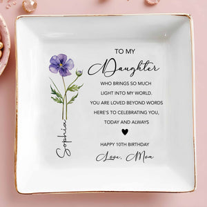 To My Daughter Who Brings Light Birth Month Flower Heart - Personalized Custom Jewelry Dish, Square Ceramic Dish - DAU366_SCRD