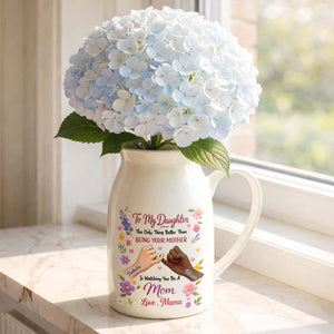 To My Daughter The Only Thing Better Pinky Swear Floral - Personalized Ceramic Flower Vase